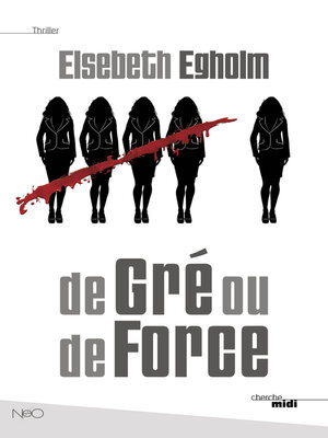 cover image of De gré ou de force